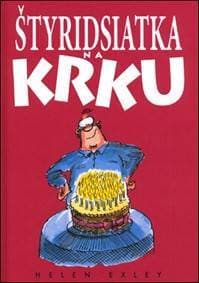 Štyridsiatka na krku - autor neuvedený