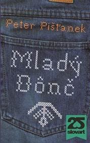 Mladý Dônč - Peter Pišťanek 1