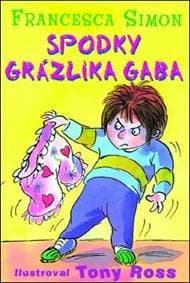 Spodky Grázlika Gaba - Francesca Simon 1