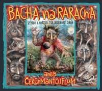Audiokniha Bacha na Raracha aneb Čerchmantojflum (CD) - CD 1