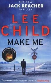 Make me - Lee Child, Bantam 1