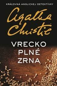Vrecko plné zrna - Christie Agatha