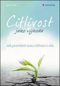 Citlivost jako výhoda - Kathrin Sohst 1