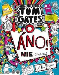 Áno! Nie! (Možno...) (Tom Gates 8) - Liz Pichon 1