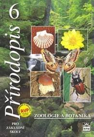 Přírodopis 6 pro základní školy Zoologie a botanika - Vladimír Černík, Zdeněk Martinec, Marta Hamerská, Jan Vaněk 1