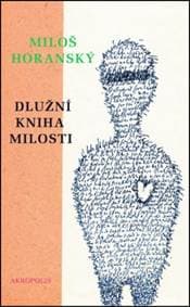 Dlužní kniha milosti - Miloš Horanský 1