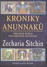 Kroniky Anunnaků - Zecharia Sitchin