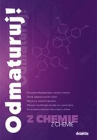 Odmaturuj! z chemie - Benešová M. a kolektiv 1