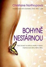 Bohyně nestárnou - Northrupová Christiane 1