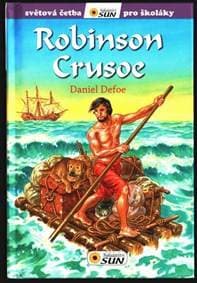 Robinson Crusoe - Světová četba pro školáky - Defoe Daniel 1