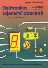 Elektronika tajemství zbavená 4 - Schommers 1