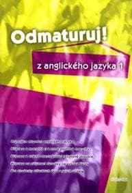 Odmaturuj z anglického jazyka 1 - Belán Juraj 1