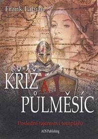 Kříž a půlměsíc - Fabian Frank 1