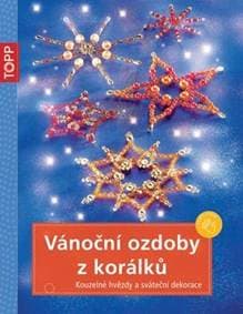 TOPP Vánoční ozdoby z korálků - Heidrun Röhr, Hans H. Röhr 1