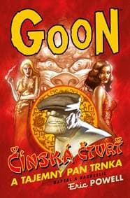 Goon 6: Čínská čtvrť a tajemný pan Trnka - Eric Powell 1