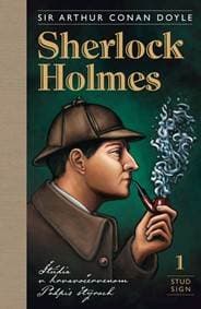 Sherlock Holmes 1: Štúdia v krvavočervenom, Podpis štyroch - Conan Doyle Arthur 1