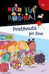 Nech žije rodina ! (3) - Pristihnutá pri čine - Sagnier Christine