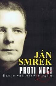 Proti noci (bez prebalu) - Smrek Ján