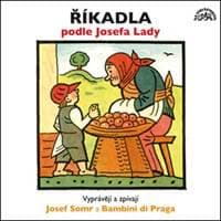Říkadla podle Josefa Lady - CD 1