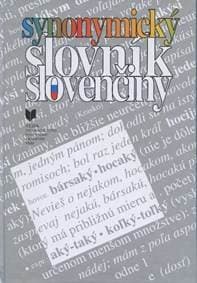 Synonymický slovník slovenčiny - Kolektív autorov