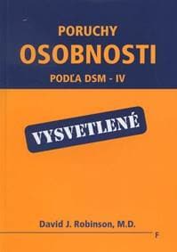 Poruchy osobnosti podľa DSM - IV - David J. Robinson