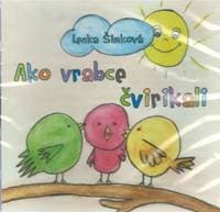 Ako vrabce čvirikali - CD 1
