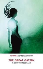 The Great Gatsby - F. Scott Fitzgerald, Vintage Classics