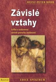 Závislé vztahy - Heinz-Peter Röhr 1