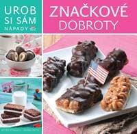 Značkové dobroty - Urob si sám - autor neuvedený 1