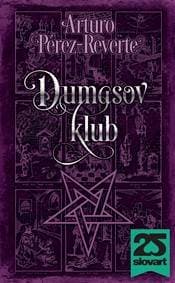 Dumasov klub - Arturo Pérez-Reverte