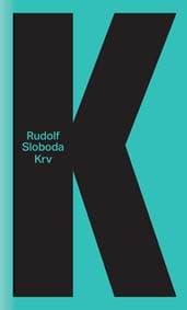 Krv - Rudolf Sloboda 1