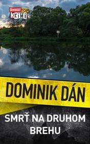 Smrť na druhom brehu (Dominik Dán 23) - Dominik Dán 1