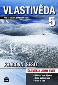 Vlastivěda 5 Člověk a jeho svět Pracovní sešit - Petr Chalupa, Milada Čechurová 1