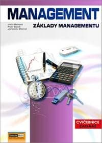 Management - Cvičebnice - Zadání - Jaroslav Zlámal, Jana Bellová, Petr Bačík