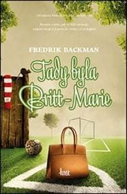 Tady byla Britt-Marie - Backman Fredrik