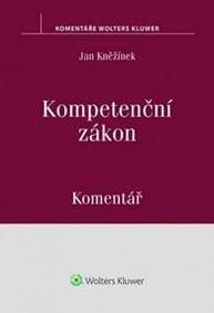 Kompetenční zákon Komentář - Jan Kněžínek 1