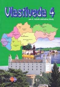 Vlastiveda pre 4. ročník základnej školy - Kolektív autorov 1