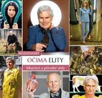 Očima elity - Lékařství a přírodní vědy - Kolektív 1
