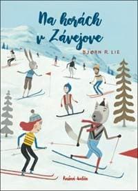 Na horách v Závejove - Bjorn Rune Lie