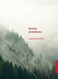 Koniec prázdnoty - Ondrej Kandráč