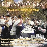 Ľudovky zo svadieb a zábav - Rodný môj kraj - CD 1