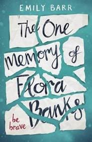 The One Memory of Flora Banks - Emily Barr, Penguin