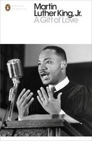A Gift of Love - Martin Luther King Jr., Penguin Classics 1