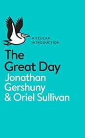 What We Really Do All Day - Jonathan Gershuny, Pelican 1