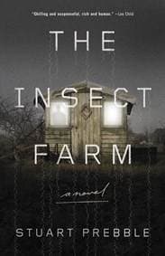 The Insect Farm - Stuart Prebble, Mulholland Books