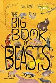 The Big Book of Beasts - Yuval Zommer, Barbara Taylor, Thames & Hudson 1