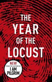 The Year of the Locust - Terry Hayes, Bantam Press