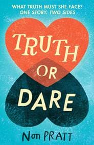 Truth or Dare - Non Pratt, Walker Books 1