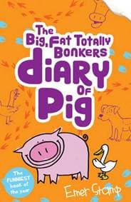Big,Fat,Totally Bonkers Diary of Pig - Emer Stamp, Scholastic