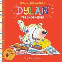 Dylan The Shopkeeper - Guy Parker-Rees, Alison Green Books 1